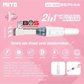 Vacuum Cleaner Mito Wireless Sephia VC 100 2 in 1 Penyedot Debu Mito Mito VC-100 2in1
