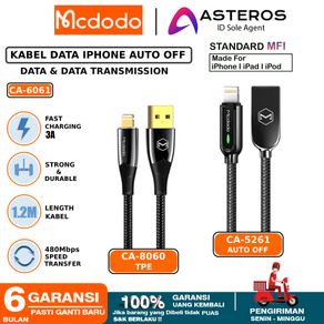 Kabel Data Untuk iPhone USB To Lightning Auto OFF FAST Charging MCDODO CA-8060 CA-8061 CA-5261 CA-5150 CA-7270