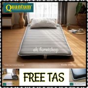 Kasur Gulung QUANTUM Busa Rebounded - ANTI KEMPES 90X190 Tb 8.cm INCLUDE TAS