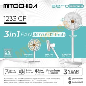 MITOCHIBA Aero Series Kipas Angin 3in1 Fan 12 Inch 1233CF