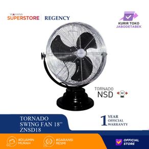 kipas angin regency tornado fan swing deluxe - znsd18