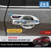 JSL Outer Handle New Rush 2021 Mangkok Pintu Activo Chrome