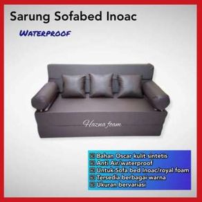 Cover Sarung Sofabed Inoac Waterproof Anti Air