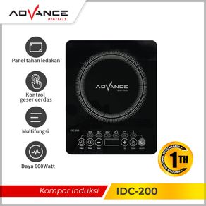 100% Ori Advance Kompor Induksi IDC-200 600 watt  Induction Cooker Kompor Listrik touchscreen