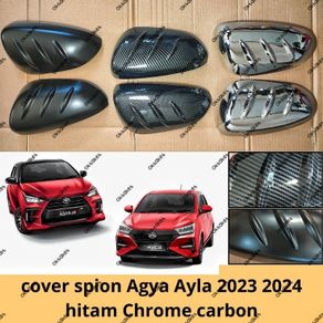 cover spion Agya Ayla 2023 2024 2025 Hitam Chrome Carbon