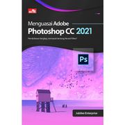Gramedia - Menguasai Adobe Photoshop Cc 2021