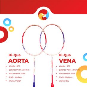 Hiqua Aorta Vena Raket Badminton Limited Edition COD