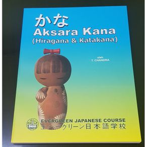 Aksara Kana Jepang (Hiragana & Katakana)