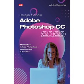 Premium Belajar Sendiri Adobe Photoshop CC 2020 Diskon