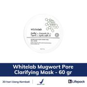 Whitelab Mugwort Pore Clarifying Mask - 60 gr - Masker Kecantikan - LIFEPACK