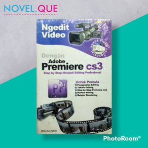 Ngedit Video Dengan Adobe Premiere CS3 | Dunia Komputer