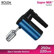 BOLDe mixer Alat Pengaduk Adonan / Super Mix Turbo Mixer steinless steel