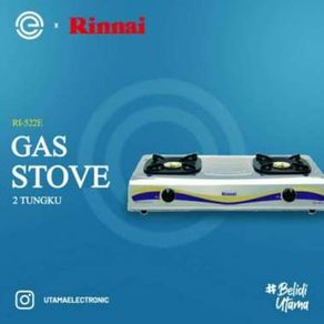 RINNAI KOMPOR GAS 2 TUNGKU RI-522E