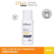 ERHA 2 Facial Wash for Oily Skin 60 ml - Sabun Wajah Kulit Berminyak