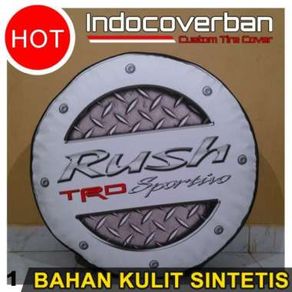 Cover Ban / Sarung Ban Toyota Rush Logo Rush Bordes Putih