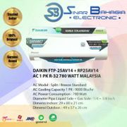 DAIKIN FTP-25AV14 + RP25AV14 AC 1 PK R-32 780 WATT MALAYSIA (NEW) (KHUSUS BANDUNG)