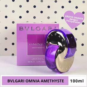 BVLGARI Omnia Amethyste 100 ml Parfum Kalangan Artis