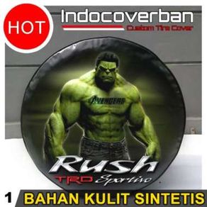 Cover Ban / Sarung Ban Serep Toyota Rush Staring Hulk