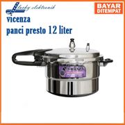Panci presto Vicenza V328R Panci Presto 12 Liter Pressure Cooker mantap