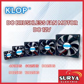 Kipas Fan KLOP DC 12V Socket 4x4 6x6 8x8 9x9 12x12 cm