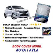Body Cover (Sarung Penutup) Agya / Ayla Utk Mobil Kesayangan