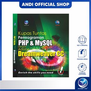 Penerbit Andi - Kupas Tuntas Pemrograman PHP Dan MySQL Dengan Adobe Dreamweaver CC
