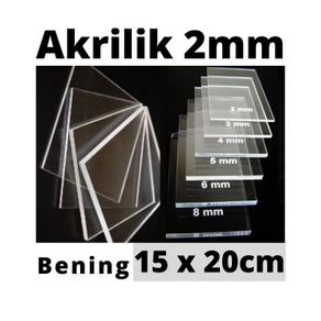 AKRILIK BENING 2MM ( 15 X 20CM )