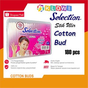 Selection Cotton Bud 180 Pcs / Pembersih Kuping / Pembersih Telinga